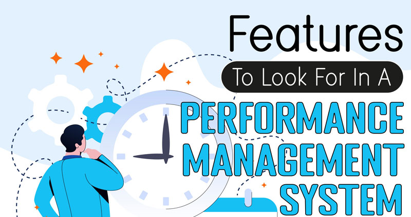 Features to Look for in a Performance Management System