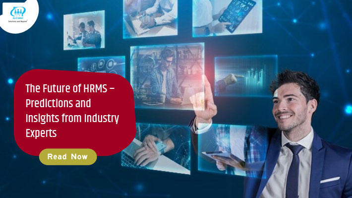 Future of HRMS – Predictions and Insights from Experts UAE